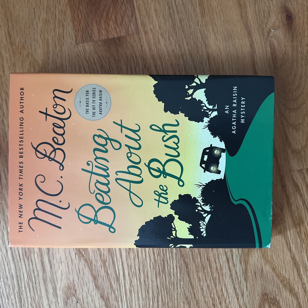 Beating about the Bush