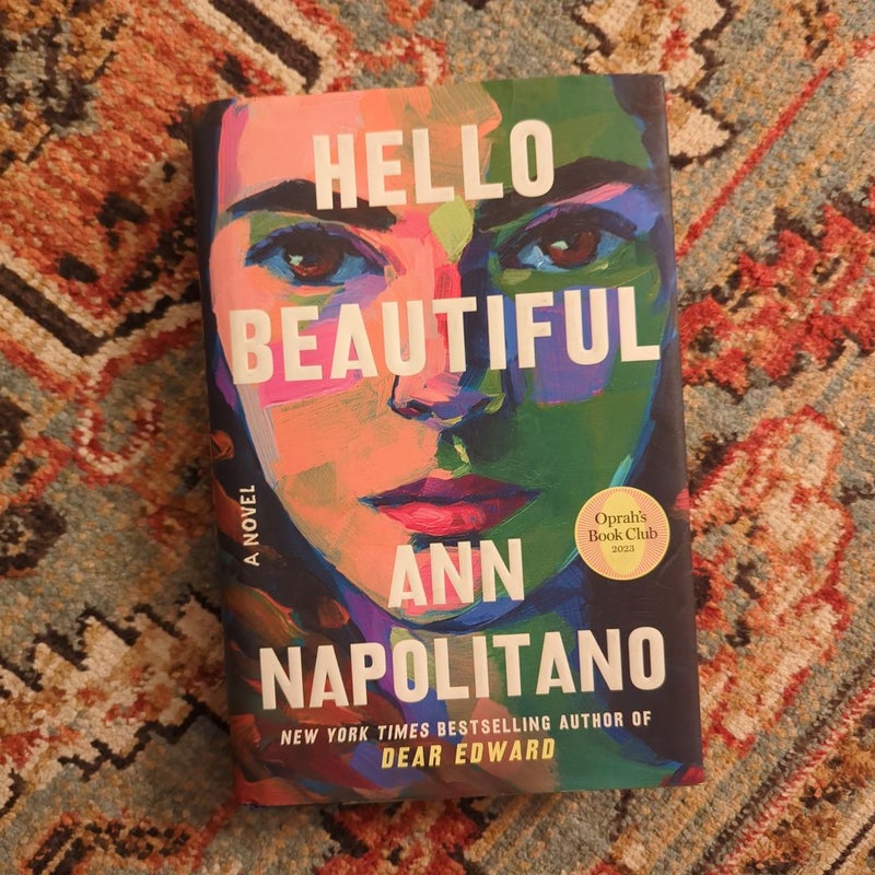 Hello Beautiful (Oprah's Book Club) by Ann Napolitano, Hardcover