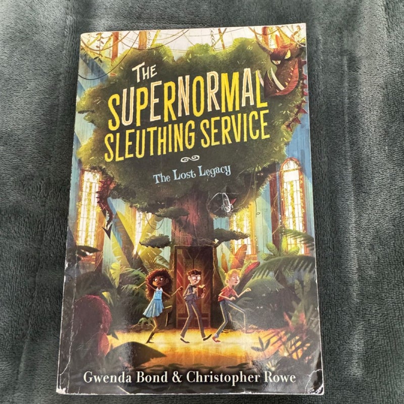 The Supernormal Sleuthing Service #1: the Lost Legacy
