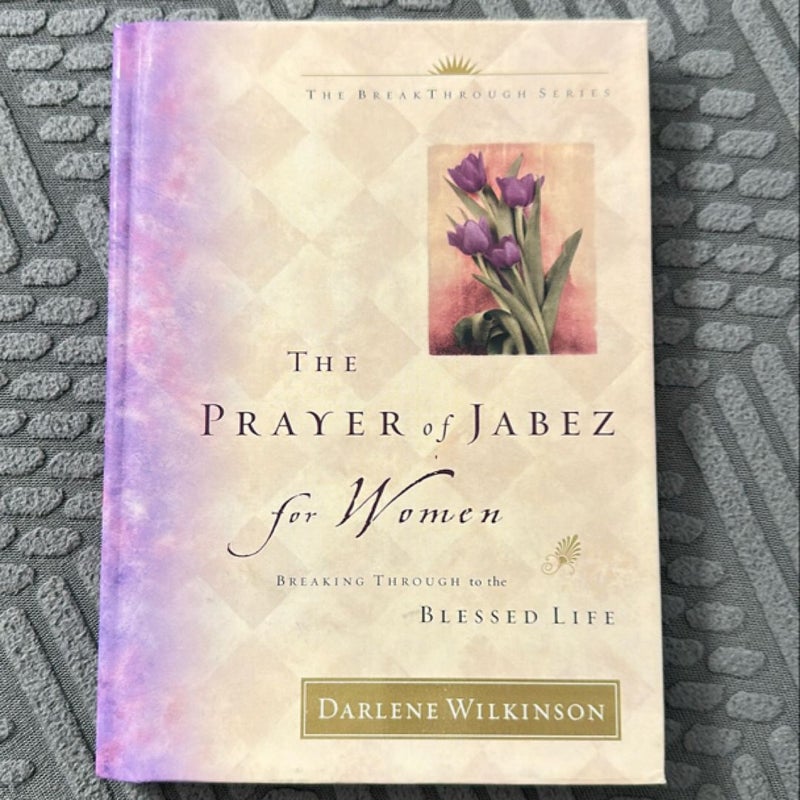 The Prayer of Jabez for Women