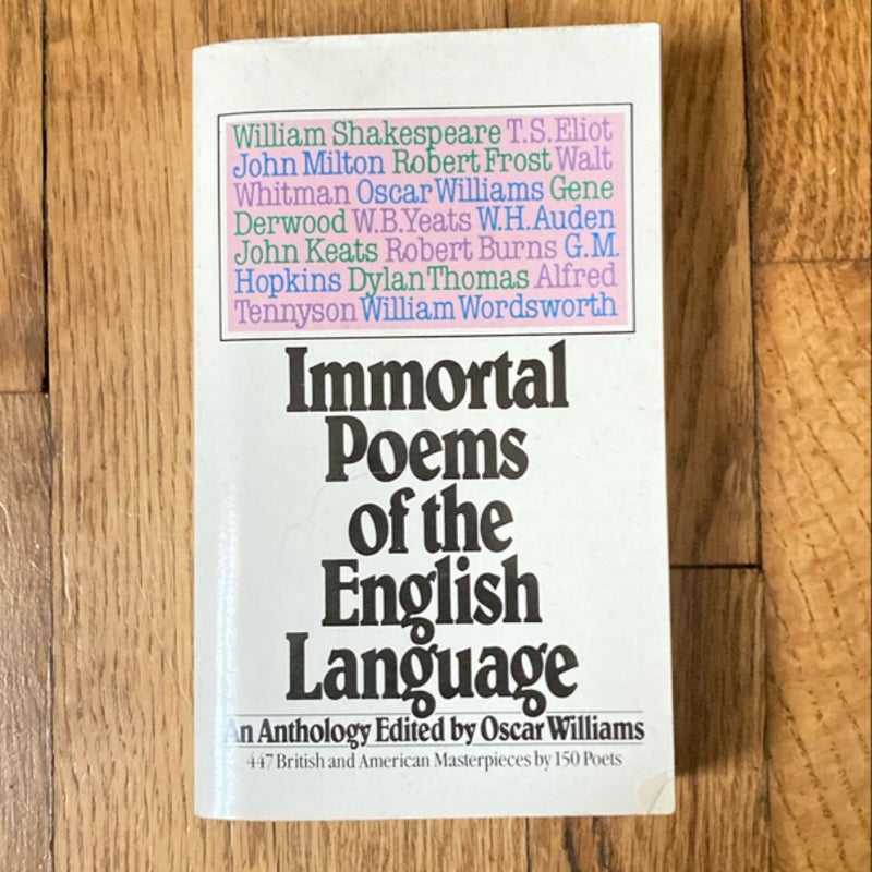 Immortal Poems of the English Language