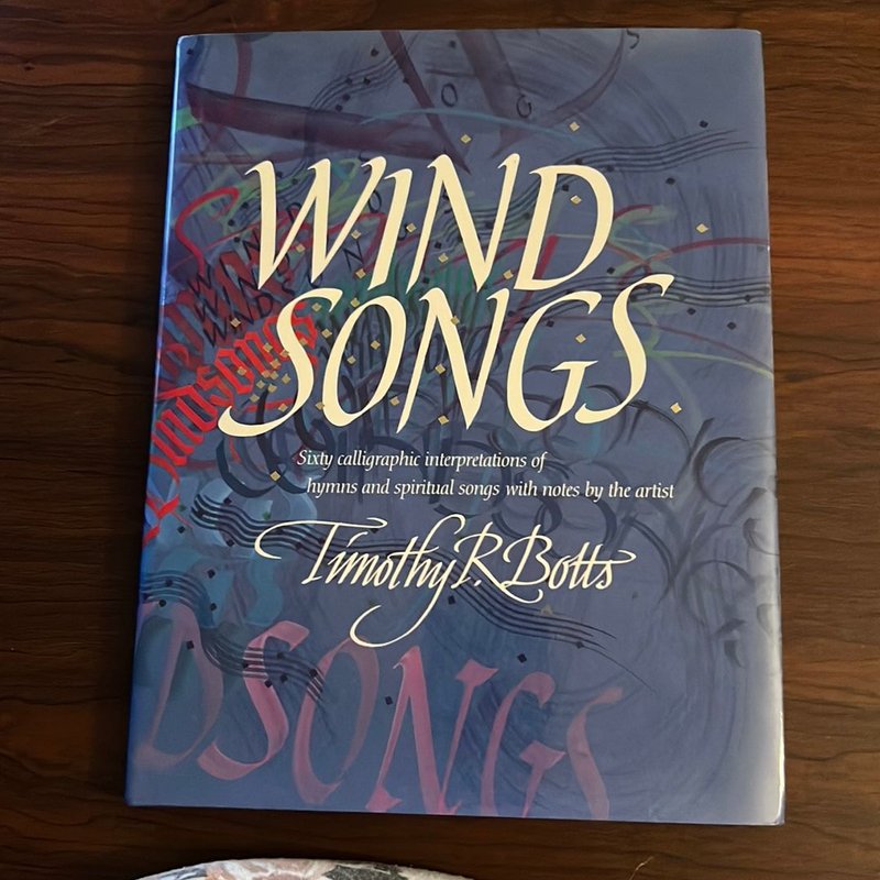 Windsongs by Timothy R. Botts