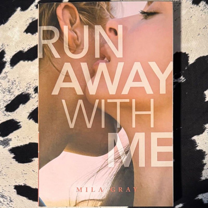 Run Away with Me