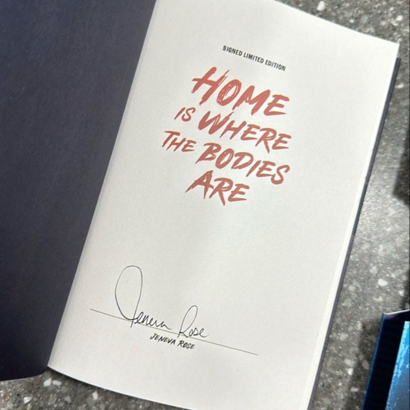 Home Is Where the Bodies Are - SIGNED Exclusive Edition