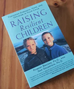 Raising Resilient Children