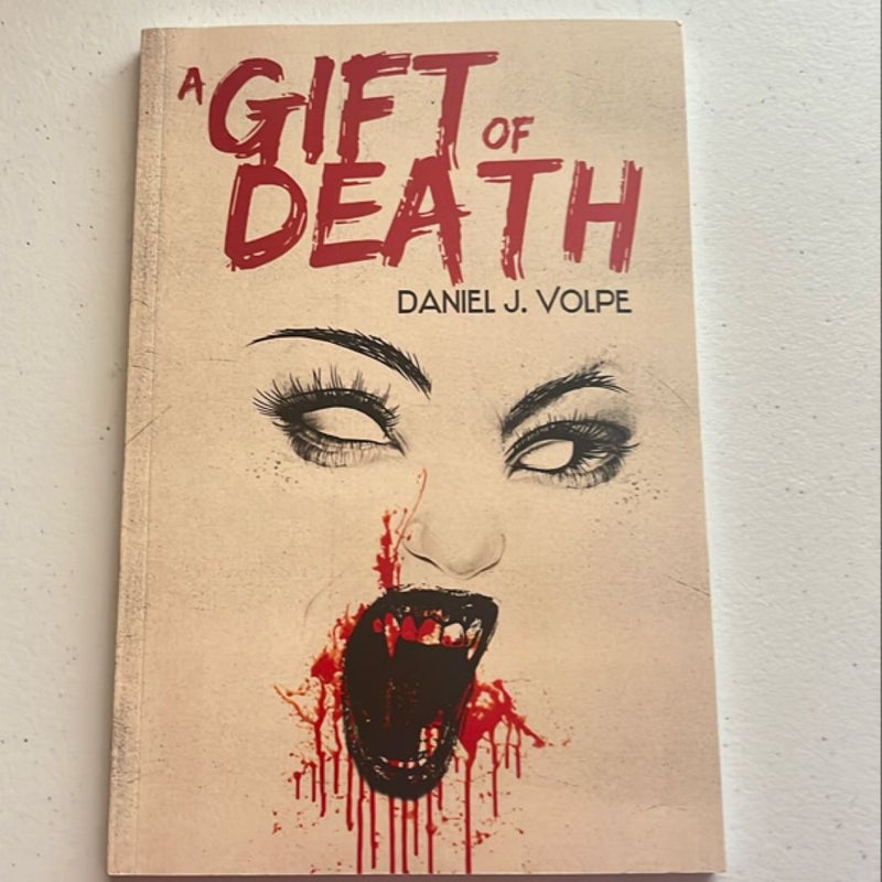 A Gift of Death