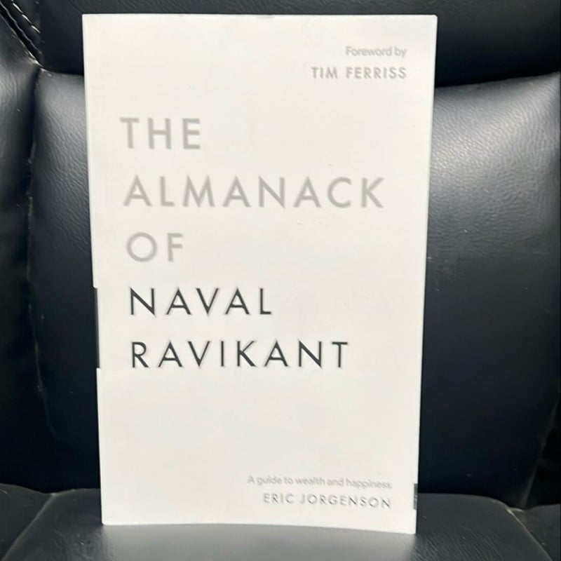 The Almanack of Naval Ravikant