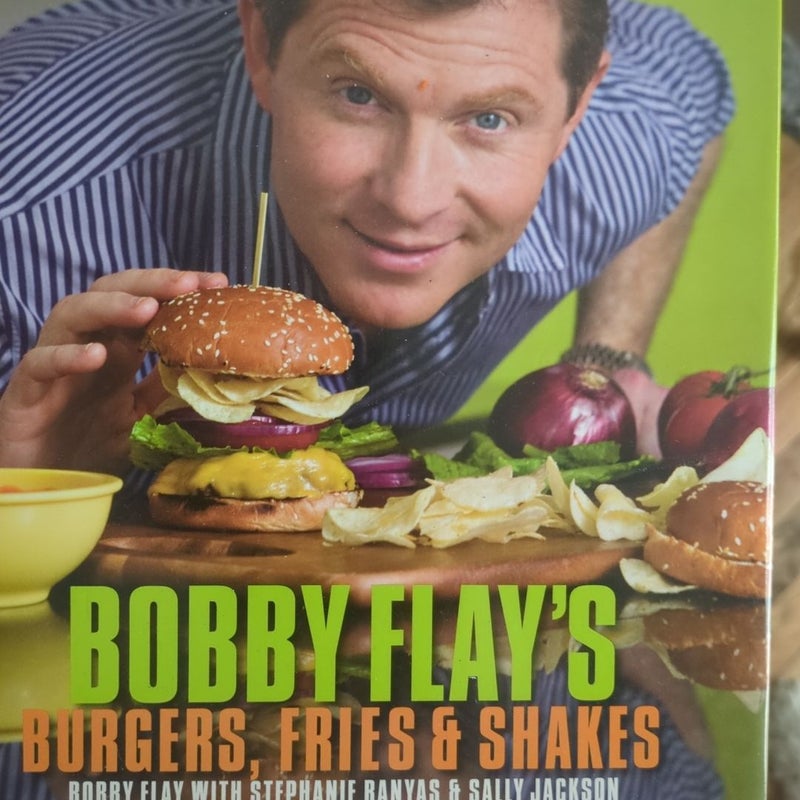 Bobby Flay's Burgers, Fries, and Shakes
