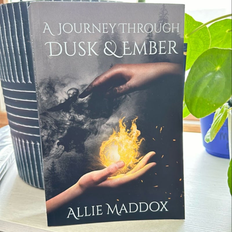 A Journey Through Dusk & Ember