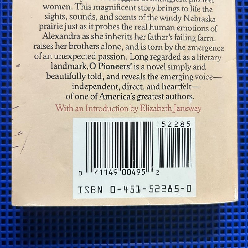 O Pioneers! (The Great Plains Trilogy) (Signet Classics)