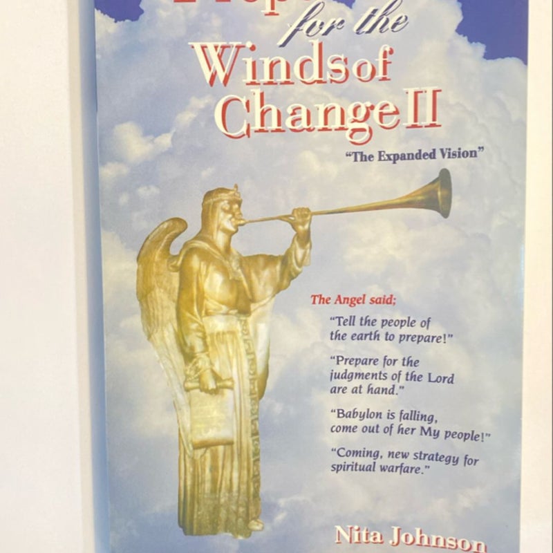 Prepare for the Winds of Change II