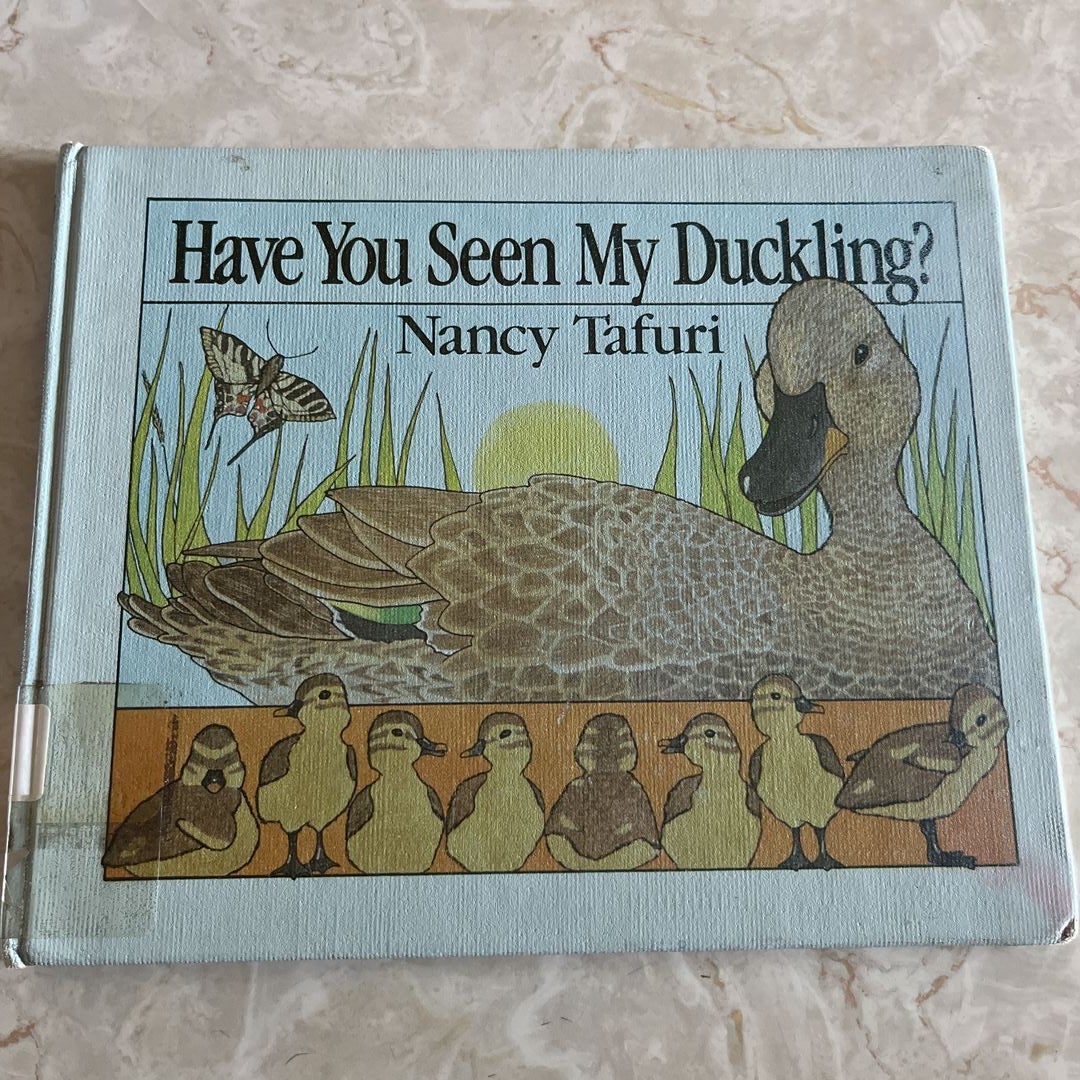 Have You Seen My Duckling?