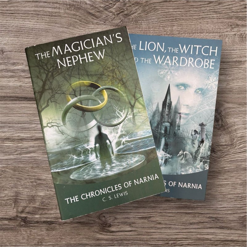 The Magician’s Nephew & The Lion, the Witch and the Wardrobe