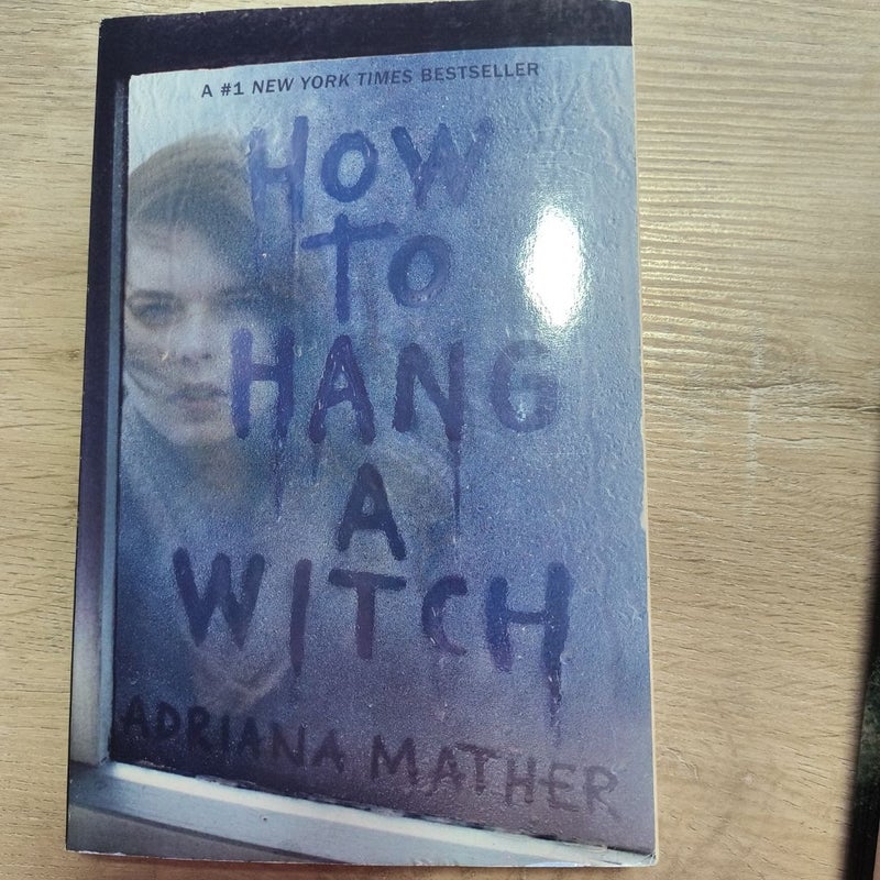 How to Hang a Witch