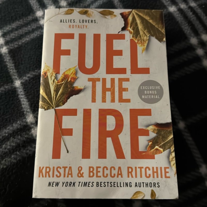 💥 Fuel the Fire