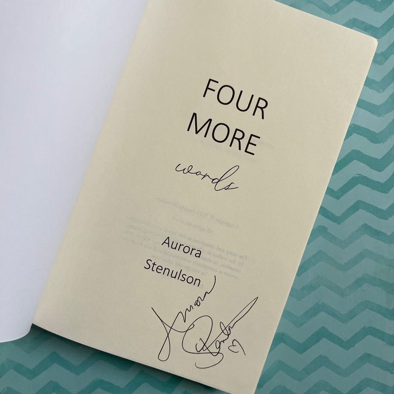 Four More Words (SIGNED)