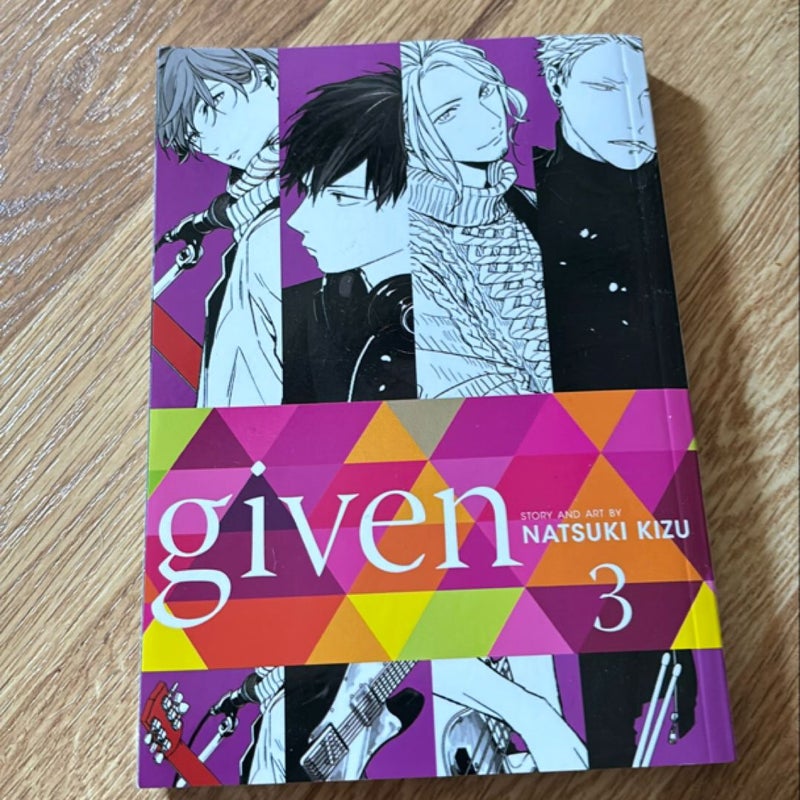 Given, Vol. 3