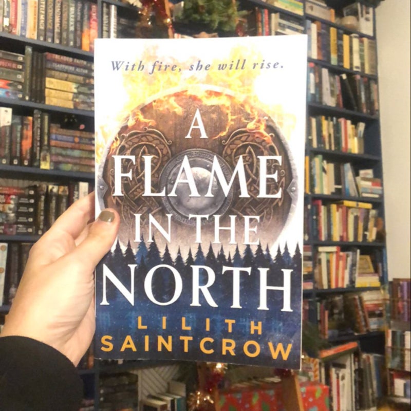 A Flame in the North