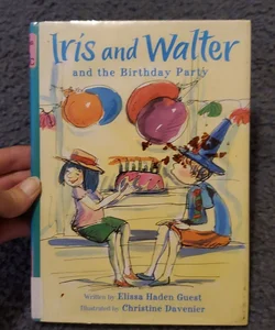 Iris and Walter and the Birthday Party