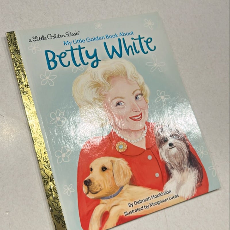 My Little Golden Book about Betty White