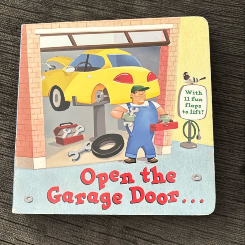 Open the Garage Door