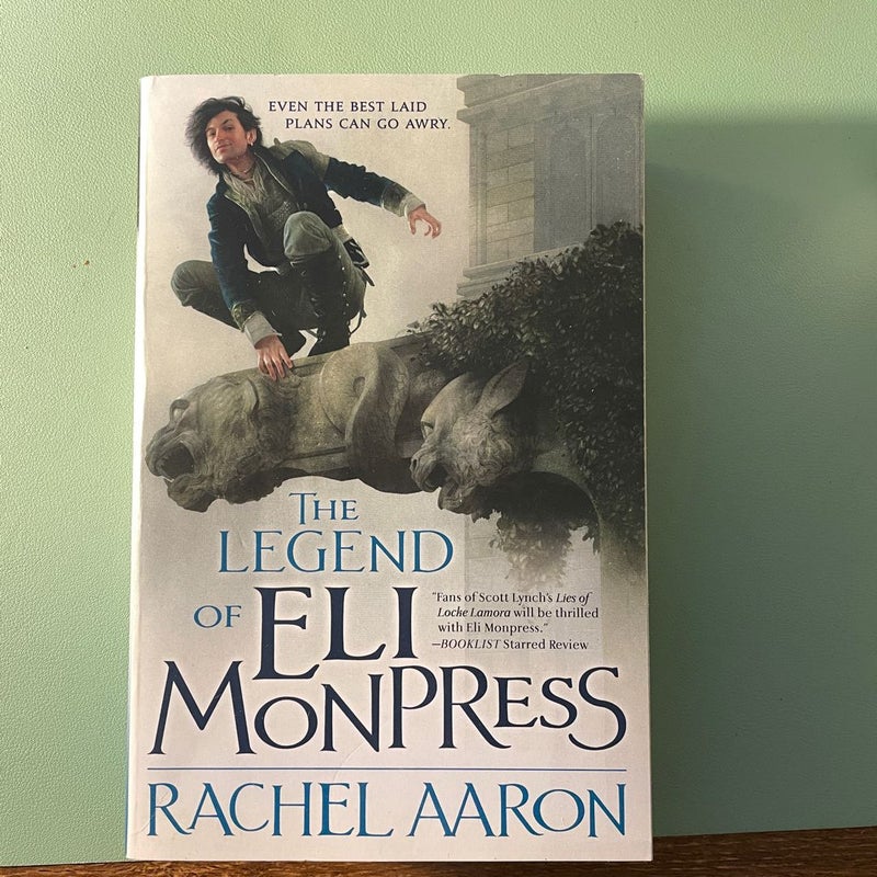 The Legend of Eli Monpress