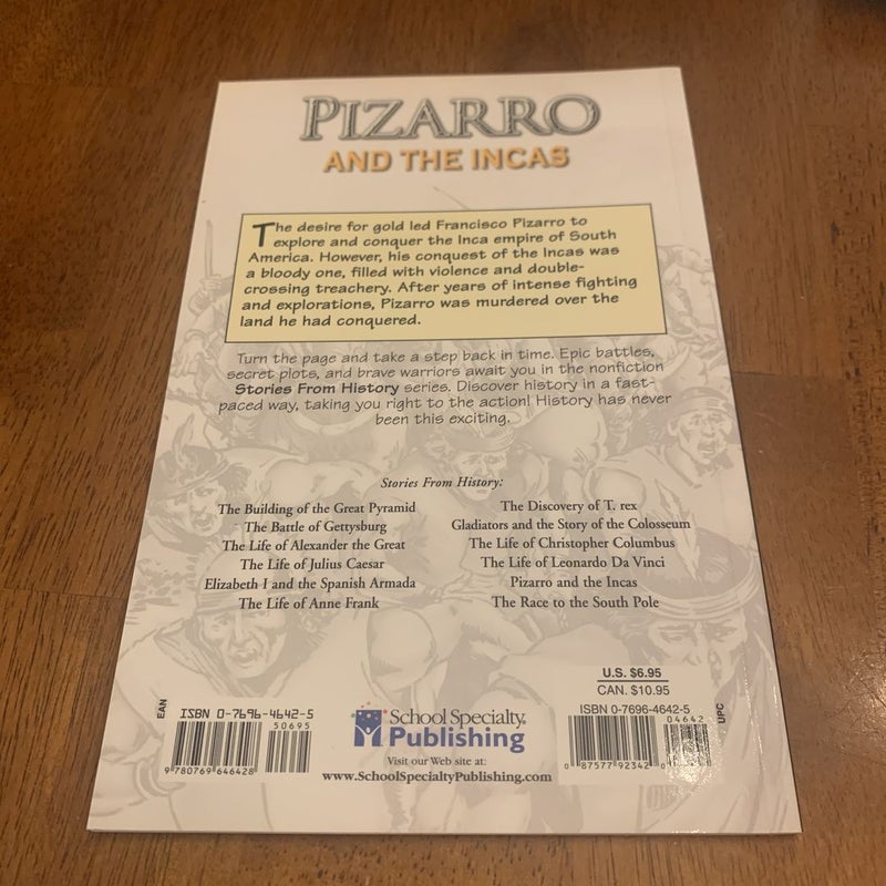 Pizarro and the Incas, Grades 3 - 8