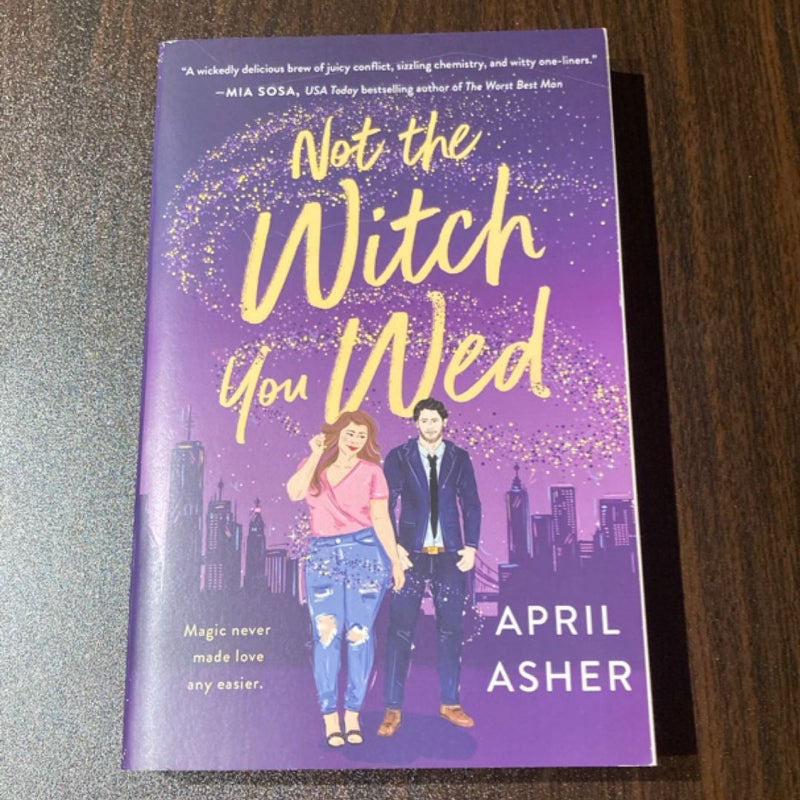 Not the Witch You Wed