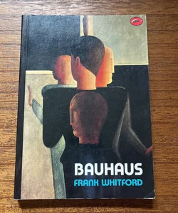 World of Art Series: Bauhaus