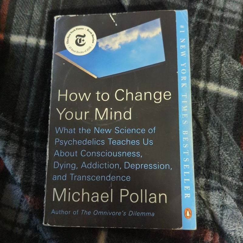 How to Change Your Mind