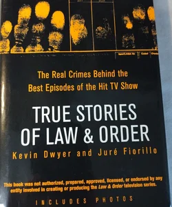 True Stories of Law and Order