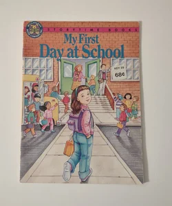 My First Day of School