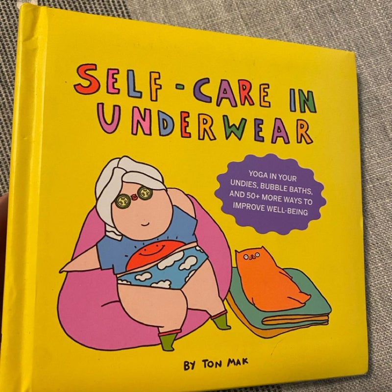 Self-Care in Underwear