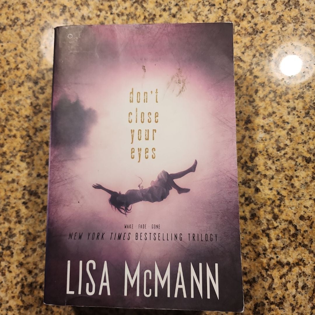 Don't Close Your Eyes