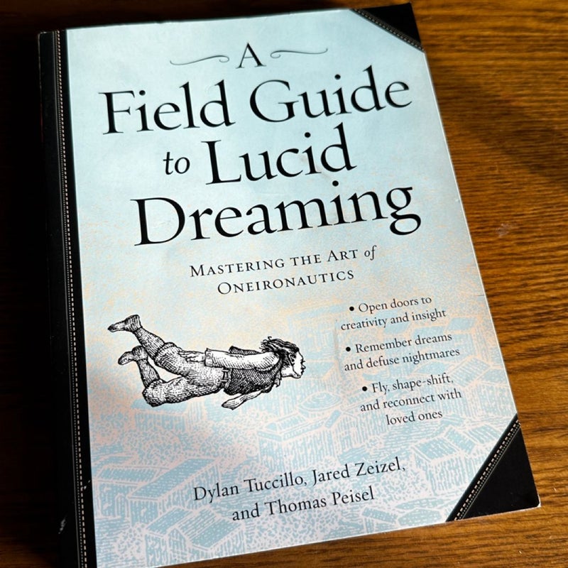 A Field Guide to Lucid Dreaming