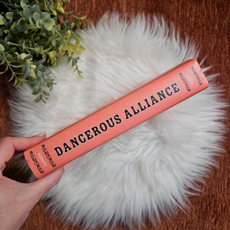 Dangerous Alliance: an Austentacious Romance