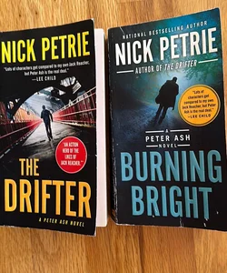 The Drifter & Burning Bright by Nick Petrie