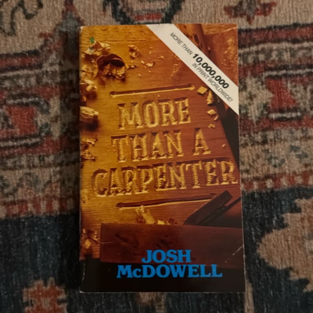 More Than a Carpenter