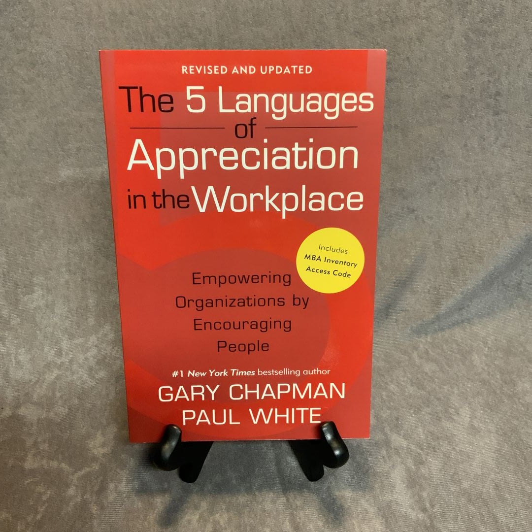 The 5 Languages of Appreciation in the Workplace