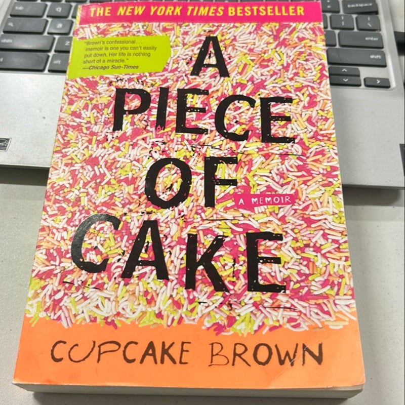 A Piece of Cake