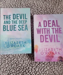 The Devil and the Deep Blue sea and A deal with the Devil.