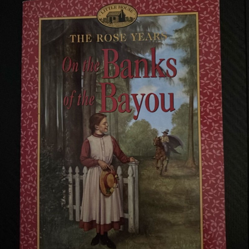 On the Banks of the Bayou