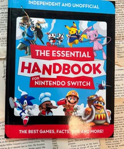 The Essential Handbook for Nintendo Switch