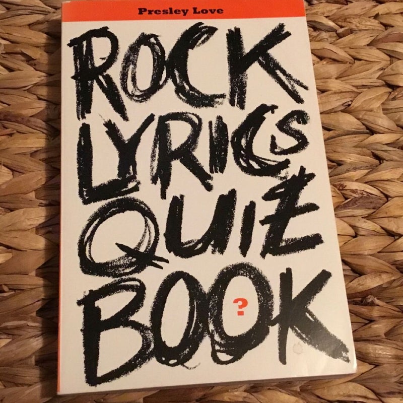 Rock Lyrics Quiz Book