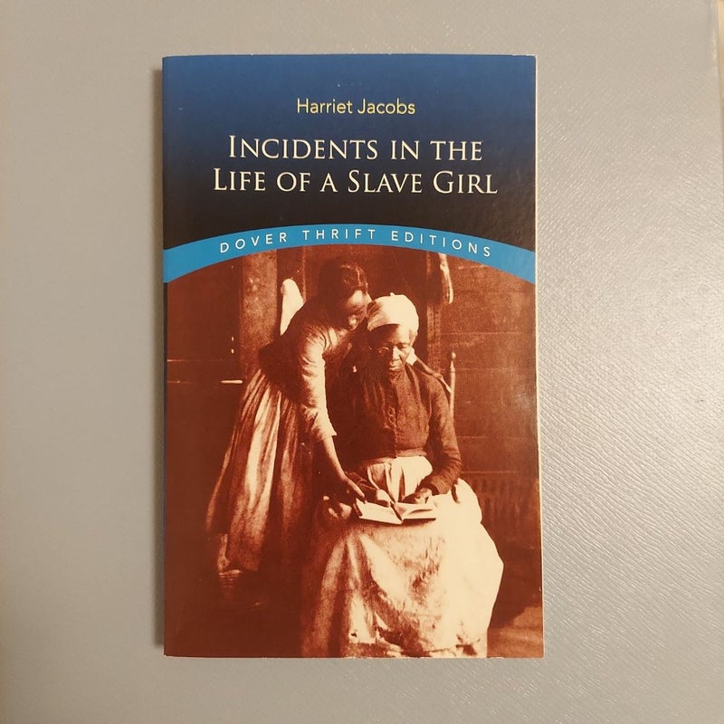 Incidents in the Life of a Slave Girl