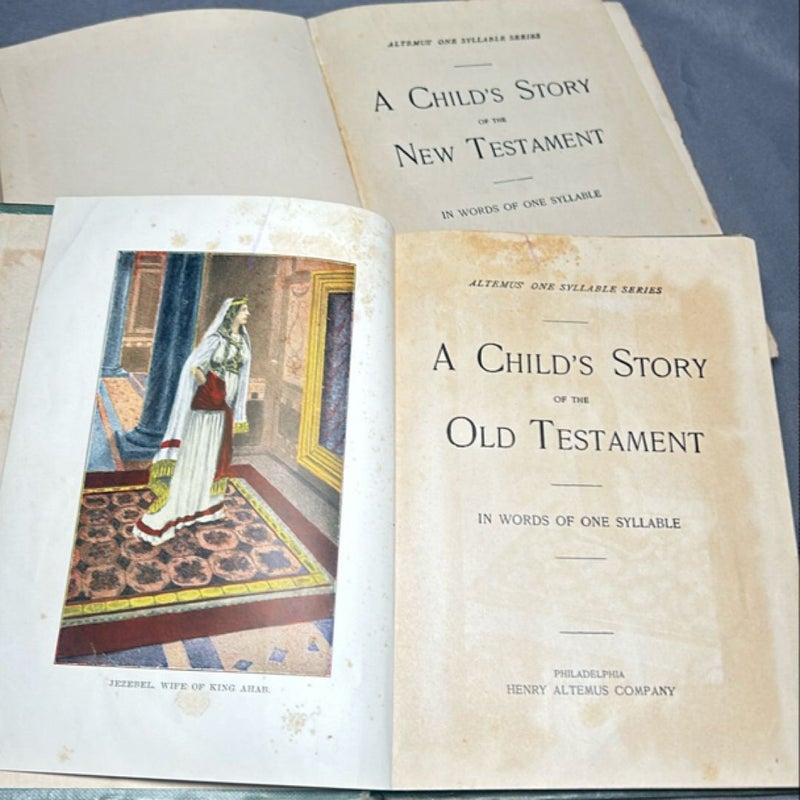 A Child’s Story of the Old Testament; A Child’s Story of the Old Testament