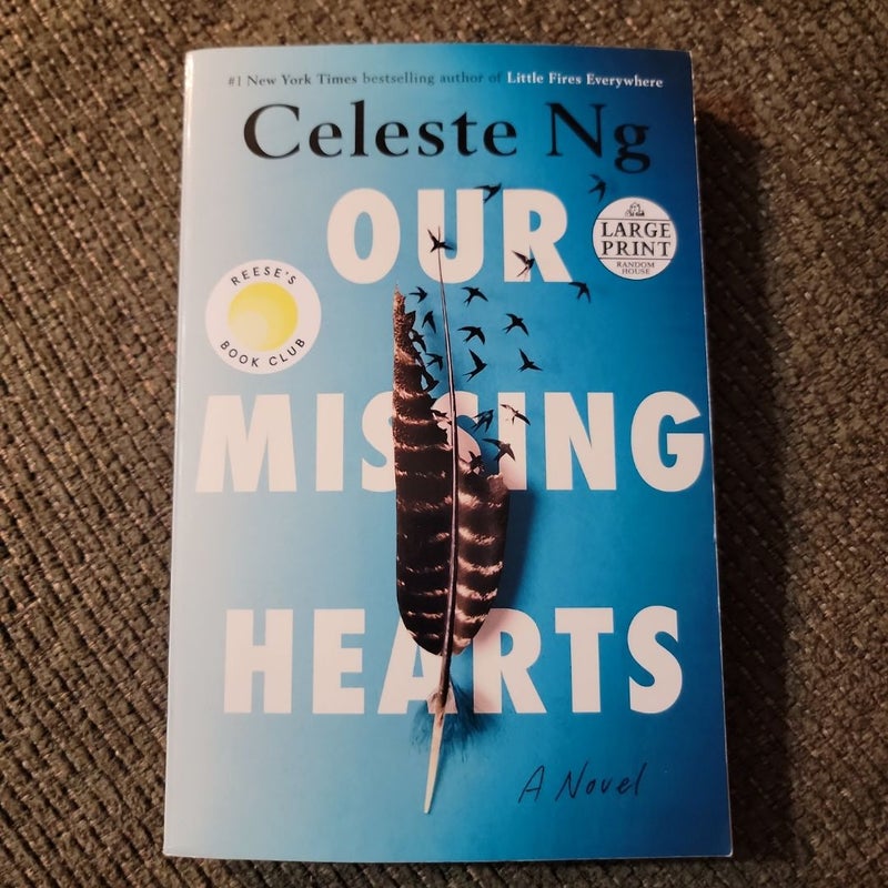Our Missing Hearts (LARGE PRINT)