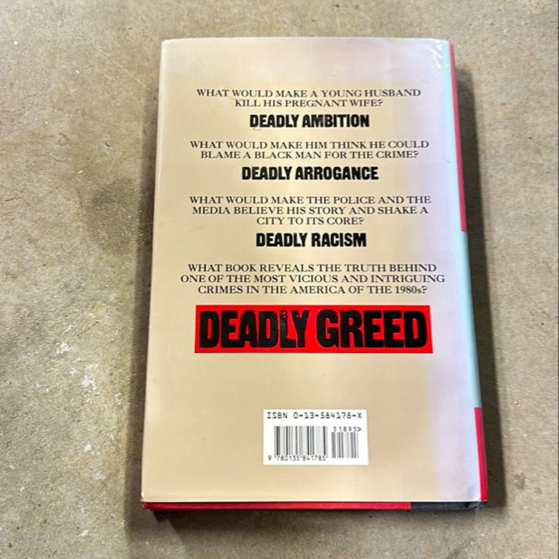 Deadly Greed