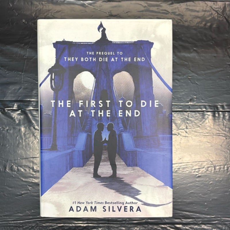 The First to Die at the End