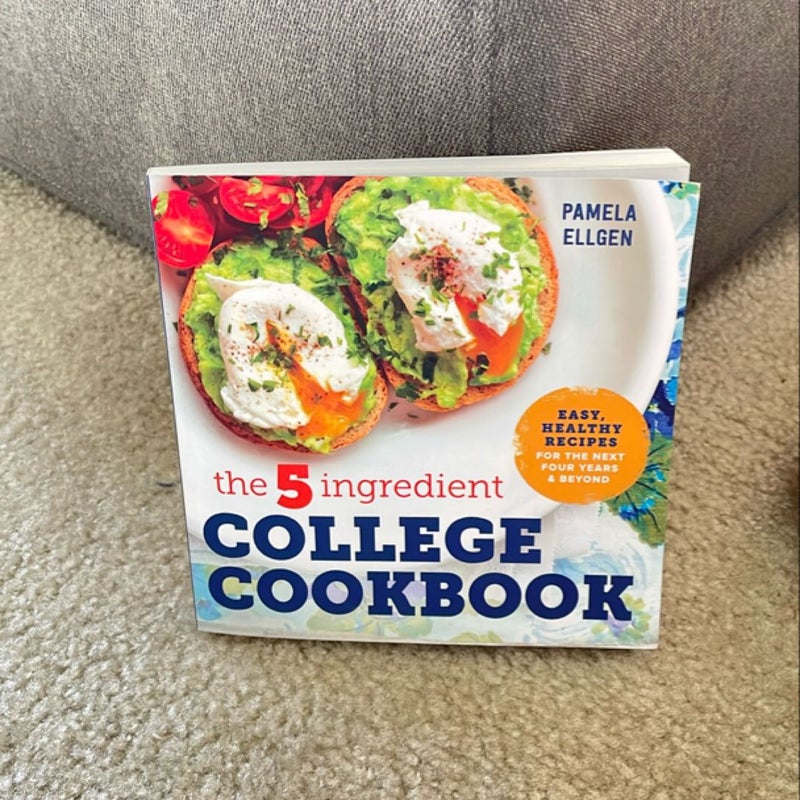 The 5-Ingredient College Cookbook